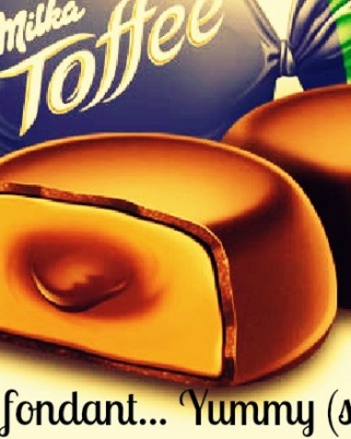T’es tendre comme du caramel et douce comme du chocolat : Gagne du Milka, du chocolat, du Toffee trop bon !