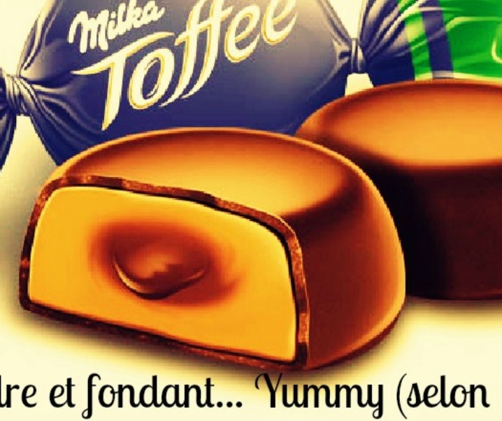 T’es tendre comme du caramel et douce comme du chocolat : Gagne du Milka, du chocolat, du Toffee trop bon !