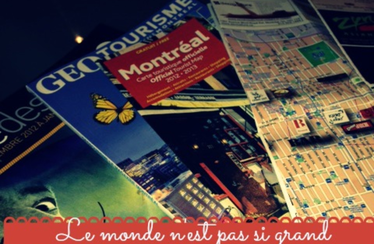 Montréal : la Dame de l’office du Tourisme (le monde est tout petit)