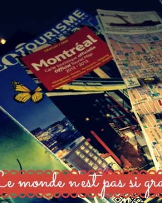 Montréal : la Dame de l’office du Tourisme (le monde est tout petit)