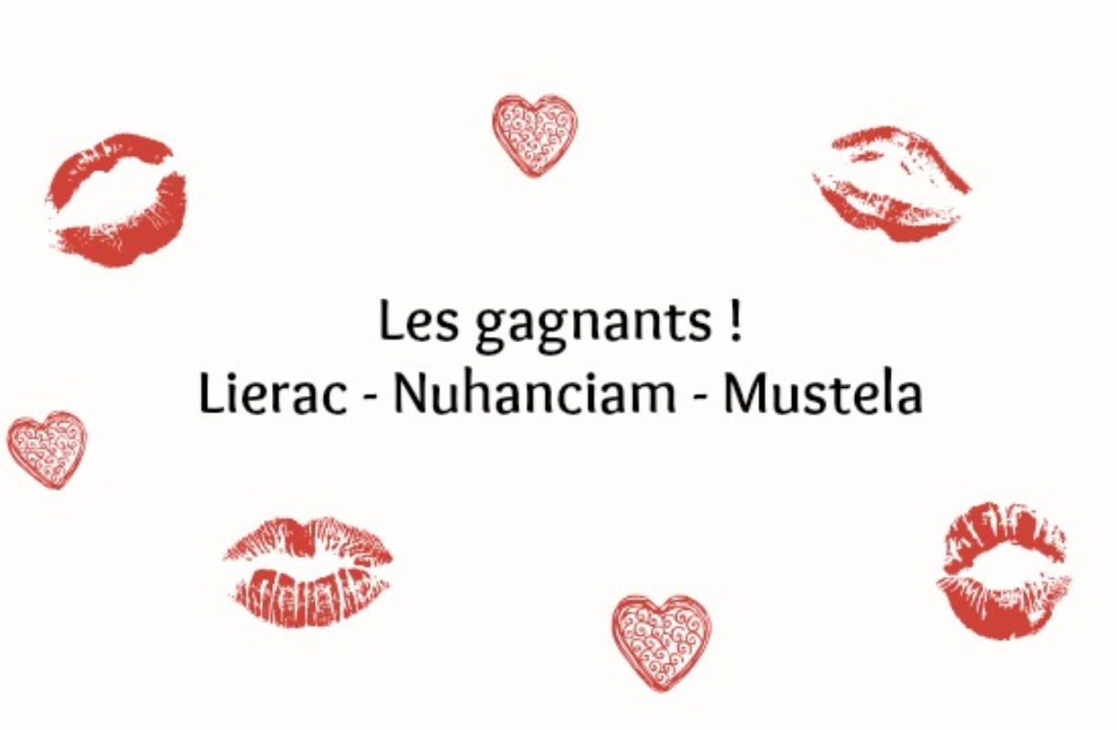 Les gagnants : Nuhanciam, Lierac, Mustela