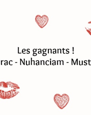 Les gagnants : Nuhanciam, Lierac, Mustela