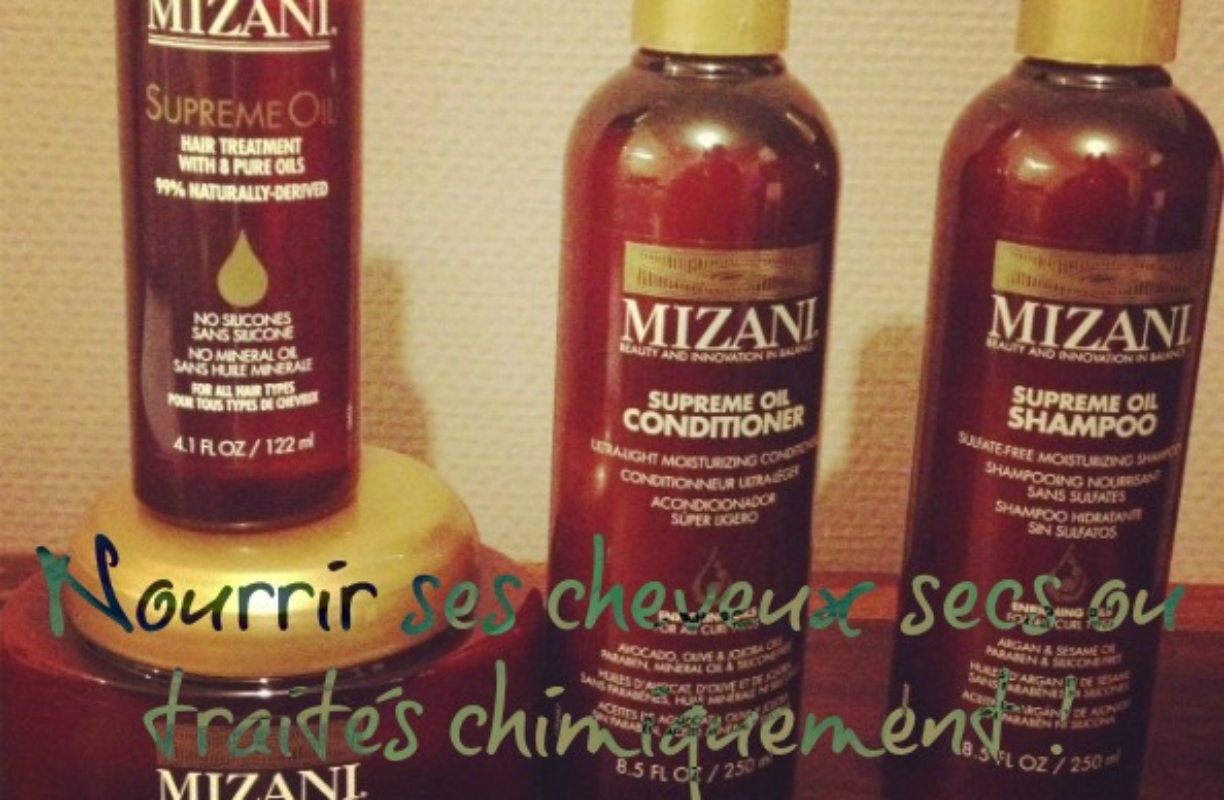 J&rsquo;ai testé : la gamme Supreme Oil de Mizani, une belle routine pour les cheveux secs ou traités chimiquement