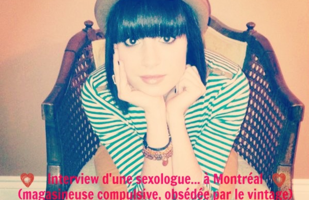 Montréal : Interview d’une sexologue compétente, drôle et décomplexée – Véronique Vincelli
