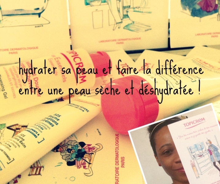 Hydrater sa peau : la différence entre peau sèche et déshydratée (plus ordonnance beauté Topicrem)