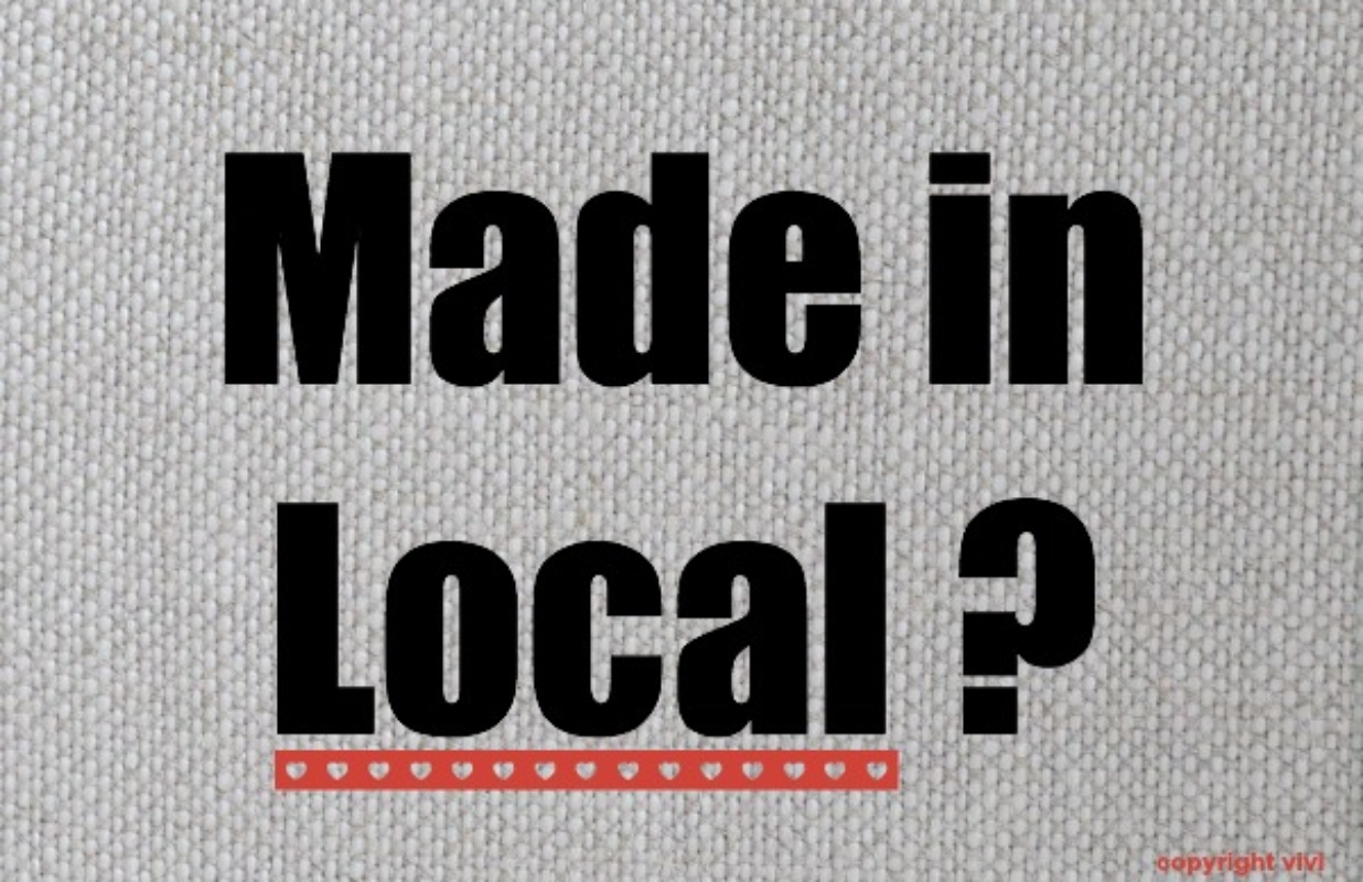 Made in Turkey, Bangladesh, China VS made in Local