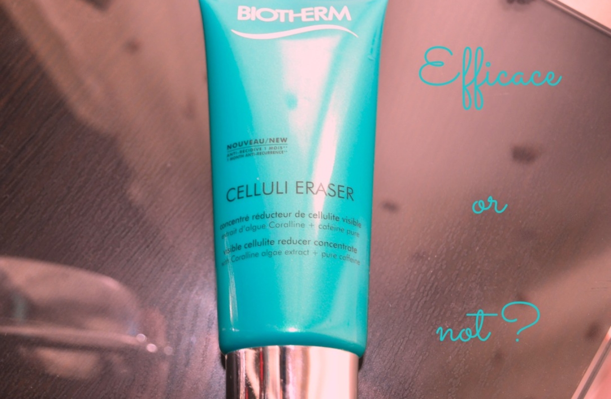 J’ai testé sur 3 semaines le gel minceur Celluli Eraser de Biotherm (on se dit tout !)