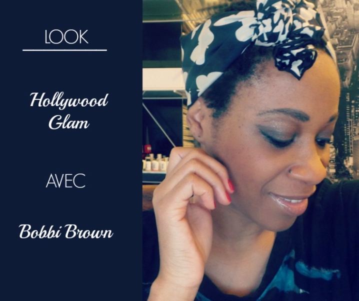 Bobbi Brown : Maquillage Hollywood Glam et petite review sur l’eshop France #nofilter #noretouches