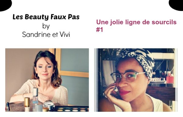 Les 5 beauty faux pas à ne pas faire si vous voulez réussir une jolie ligne de  sourcils naturelle