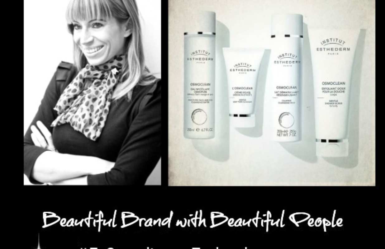 [ INTERVIEW ] : Beautiful Brand with Beautiful People, Caroline Morise – Institut Esthederm