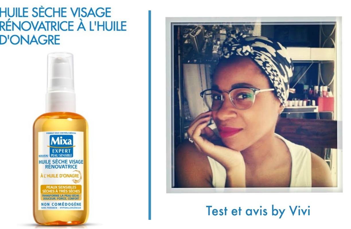 S’hydrater le visage avec une huile sèche ? Le test avec la nouvelle huile Sèche Visage Renforçatrice de Mixa