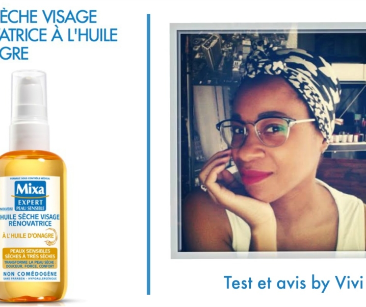 S’hydrater le visage avec une huile sèche ? Le test avec la nouvelle huile Sèche Visage Renforçatrice de Mixa