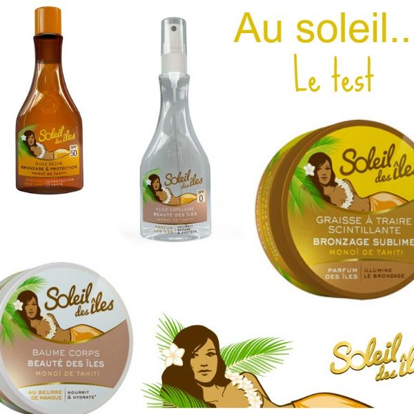 Test Et Avis Sur Les Soins Soleil Des Iles Vivi B