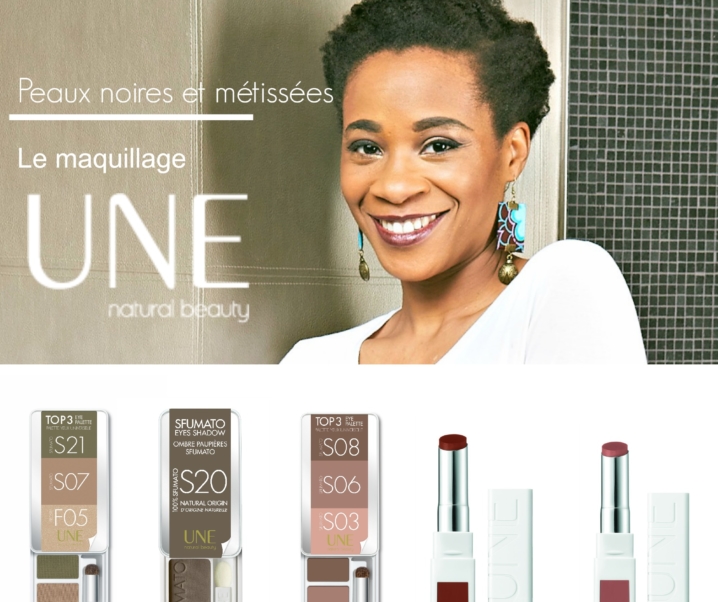 Maquillage UNE NATURAL BEAUTY : Peaux noires et métissées, 7 références faites pour vous !