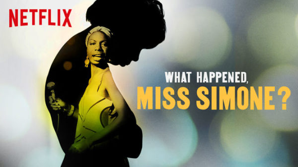 « What happened Miss Simone ? » – Le documentaire sur Nina Simone  à voir absolument (only on Netflix)