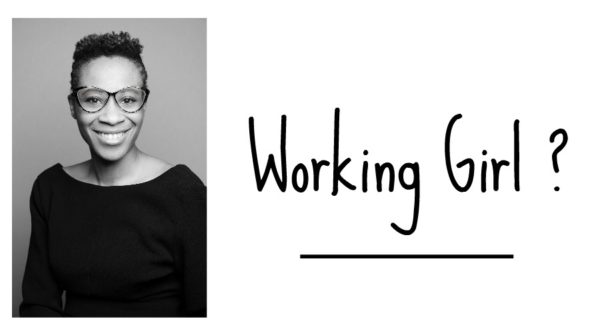 What is a working girl ?