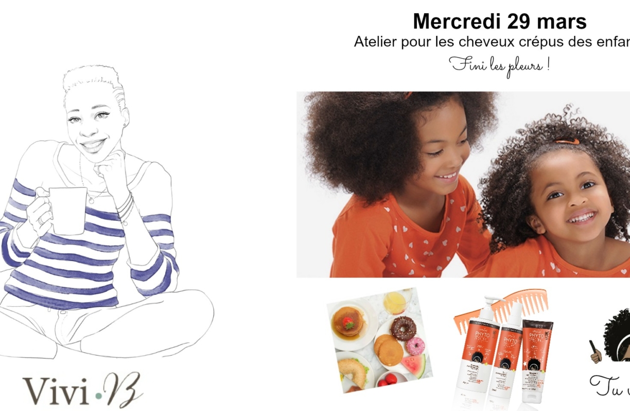 Mercredi 29 mars avec PhytoSpecific : Atelier gratuit Enfants et cheveux crépus !