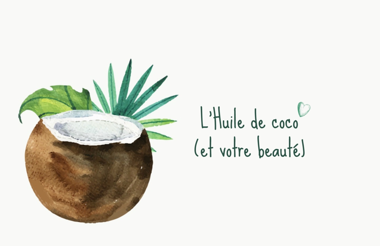 Comment utiliser l’huile de coco sur votre peau et vos cheveux ?